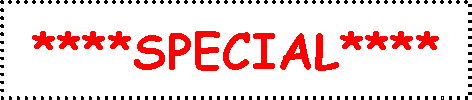 Text Box: ****SPECIAL****
